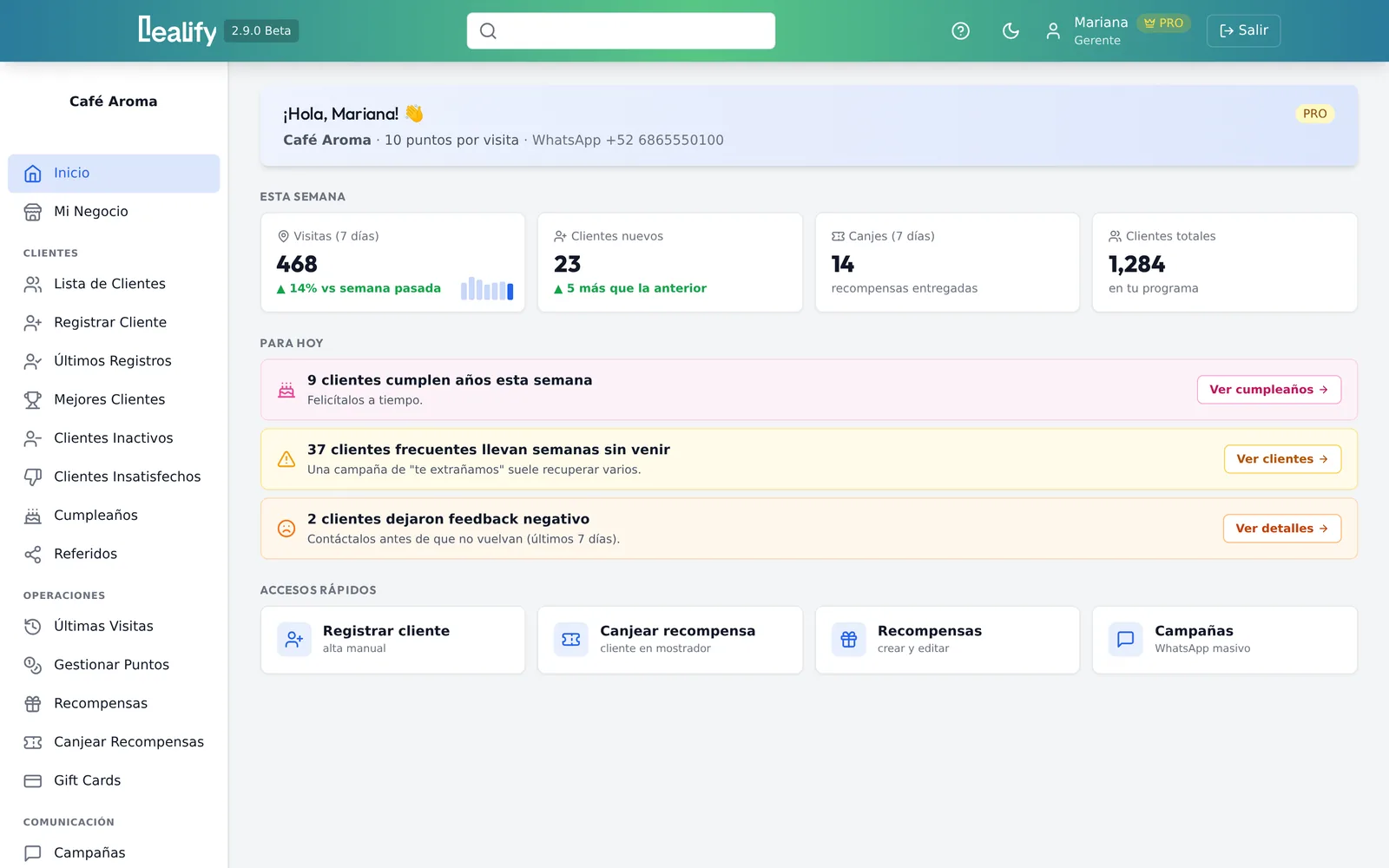 Inicio del panel de Lealify: visitas de la semana, cumpleaños y clientes que dejaron de venir